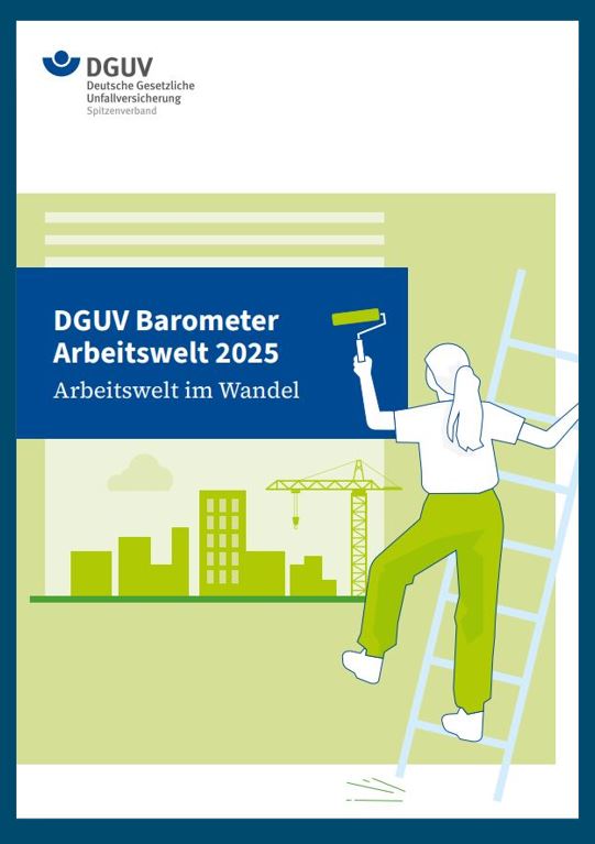 Cover des DGUV Barometers Arbeitswelt 2025 - Arbeitswelt im Wandel